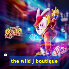 the wild j boutique